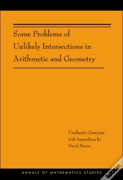 Capa do artigo Some Problems Of Unlikely Intersections In Arithmetic And Geometry