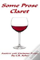 Some Prose Claret
