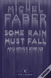 Capa do artigo Some Rain Must Fall And Other Stories