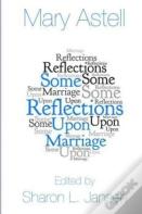 Some Reflections Upon Marriage