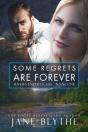 Some Regrets Are Forever - Preview
