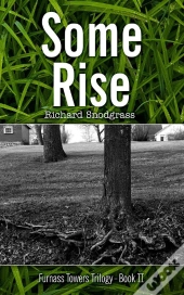 Some Rise