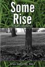 Some Rise - Preview