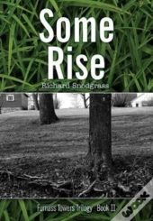 Some Rise