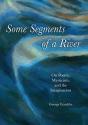Some Segments Of A River - Preview
