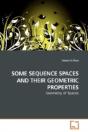 Some Sequence Spaces And Their Geometric - Preview