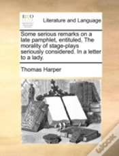 Capa do artigo Some Serious Remarks On A Late Pamphlet,