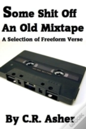 Capa do artigo Some Shit Off An Old Mixtape