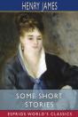 Some Short Stories (Esprios Classics) - Preview