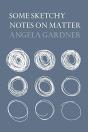 Some Sketchy Notes On Matter - Preview