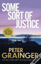 Some Sort Of Justice