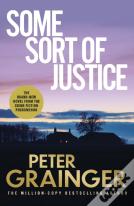 Some Sort Of Justice