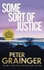 Some Sort Of Justice - Preview