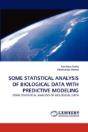 Some Statistical Analysis Of Biological Data With Predictive Modeling - Preview