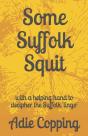 Some Suffolk Squit - Preview