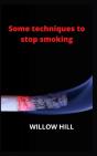 Some Techniques To Stop Smoking - Preview