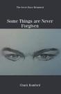 Some Things Are Never Forgiven - Preview