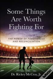 Capa do artigo Some Things Are Worth Fighting For