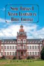 Some Things I Never Learned In Bible College - Preview