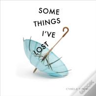 Some Things I'Ve Lost