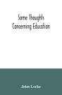 Some Thoughts Concerning Education - Preview