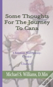 Some Thoughts For The Journey To Cana