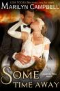 Some Time Away (Lovers In Time Series, Book 3) - Preview