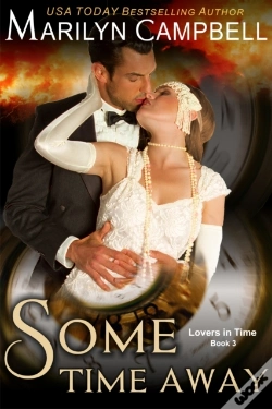 Capa do artigo Some Time Away (Lovers In Time Series, Book 3)