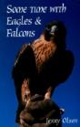 Some Time With Eagles & Falcons - Preview