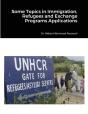 Some Topics In Immigration, Refugees And Exchange Programs Applications - Preview
