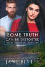 Some Truth Can Be Distorted - Preview
