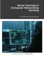 Some Tutorials In Computer Networking Hacking - Preview