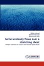 Some Unsteady Flows Over A Stretching Sheet - Preview