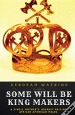 Capa do artigo Some Will Be King Makers