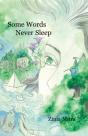 Some Words Never Sleep - Preview