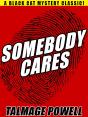Somebody Cares - Preview