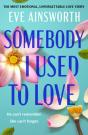 Somebody I Used To Love - Preview
