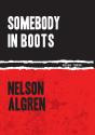 Somebody In Boots - Preview