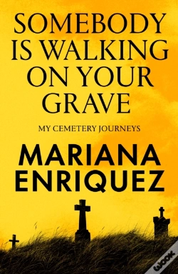 Capa do artigo Somebody Is Walking On Your Grave