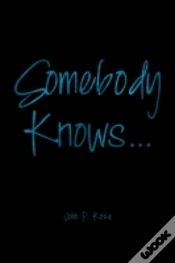 Capa do artigo Somebody Knows...