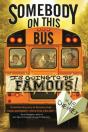 Somebody On This Bus Is Going To Be Famous - Preview