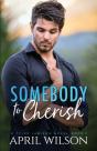 Somebody To Cherish - Preview