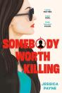 Somebody Worth Killing - Preview