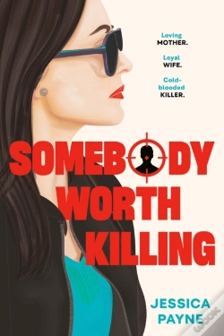 Capa do artigo Somebody Worth Killing
