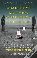Somebody'S Mother, Somebody'S Daughter