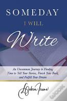 Someday I Will Write