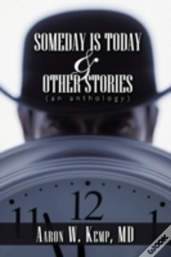 Capa do artigo Someday Is Today And Other Stories: An A