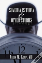 Capa do artigo Someday Is Today And Other Stories: An A
