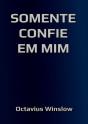 Somente Confie Em Mim - Preview