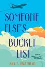 Someone Else'S Bucket List - Preview